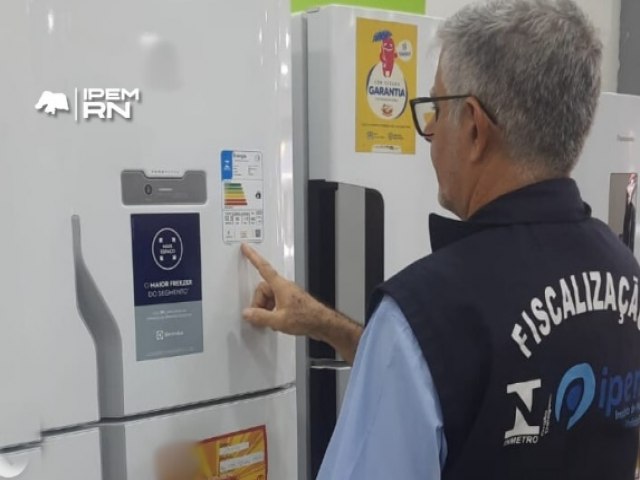 Operao Especial Eficincia Energtica IPEM/RN busca garantir a presena da ENCE em refrigeradores e outros eletrodomsticos