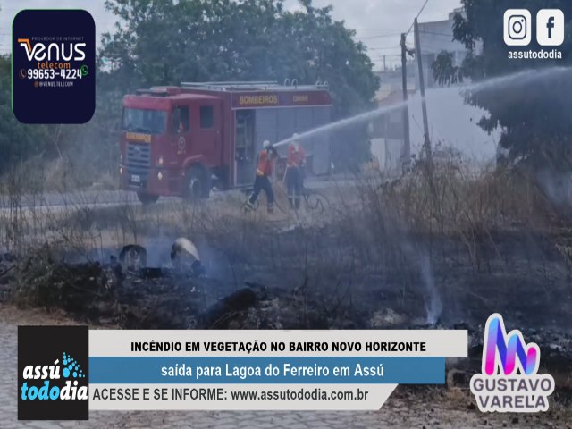 Incndio em vegetao no bairro Novo Horizonte sada para Lagoa do Ferreiro em Ass