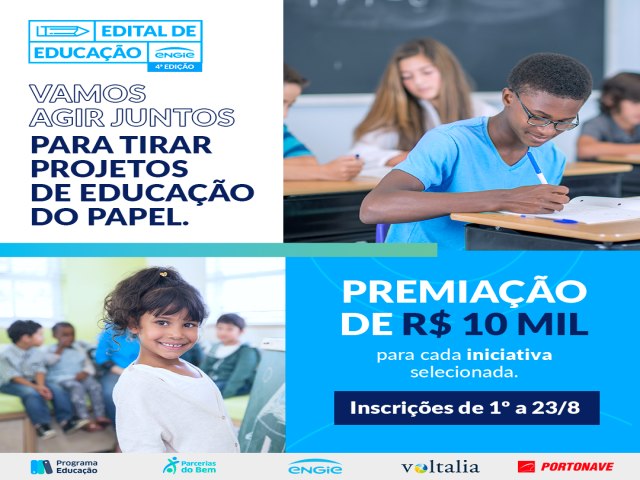 ENGIE Brasil Energia abre inscries para quarta edio do Edital de Educao com vagas para Areia Branca, Ass, Lajes, Pedro Avelino e Serra do Mel