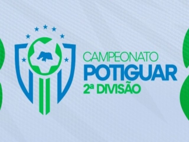  FNF publica Regulamento e tabela do Campeonato Potiguar Segunda Diviso