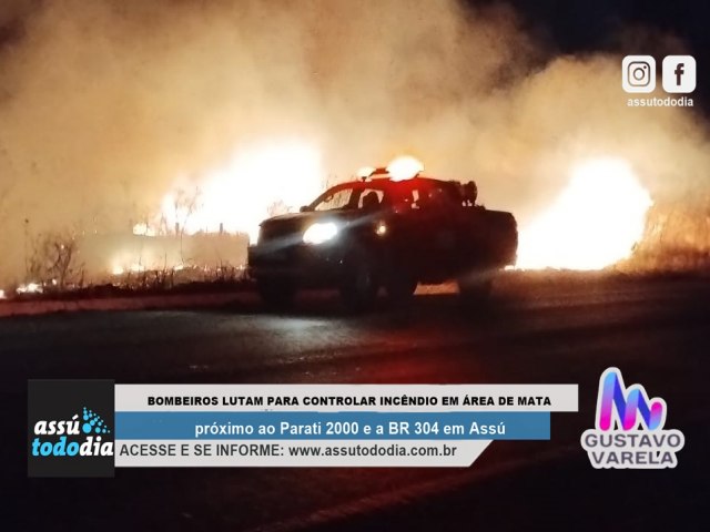 Bombeiros lutam para controlar incndio em rea de mata prximo ao Parati 2000 e a BR 304 em Ass