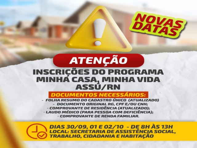 Depois de liberao da Justia Eleitoral Prefeitura do Ass divulga novas datas para inscries do programa Minha Casa, Minha Vida