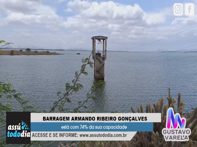 Barragem Armando Ribeiro Gonalves est com 74% da sua capacidade