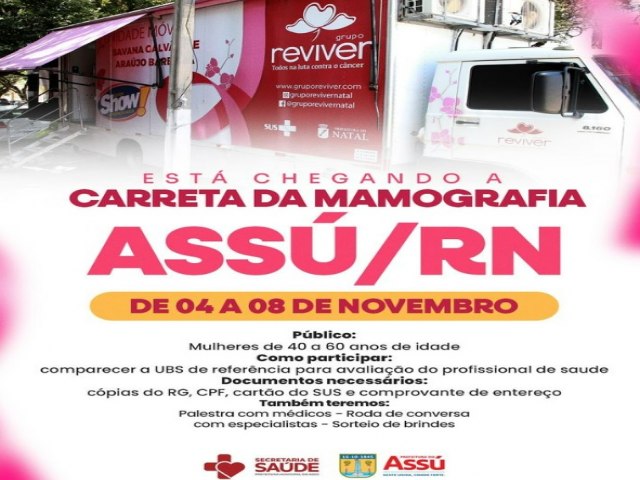 Carreta da Mamografia do Grupo Reviver estar em Ass a partir do dia 04 de novembro