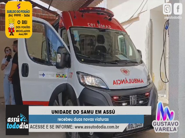 Base do SAMU em Ass recebeu duas novas viaturas 