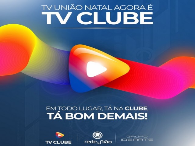 Grupo Idearte anuncia aquisi��o da Tv Uni�o Natal 