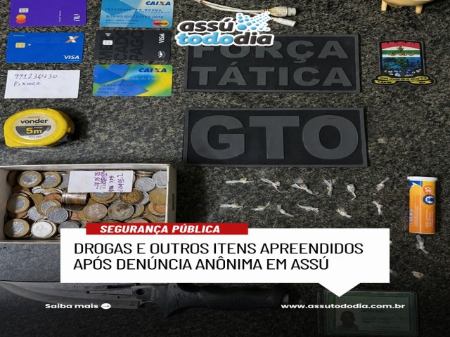 Den�ncia an�nima resulta em apreens�o de drogas e outros itens em Ass� 