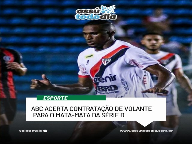 ABC acerta contrata��o de volante para o mata-mata da S�rie D