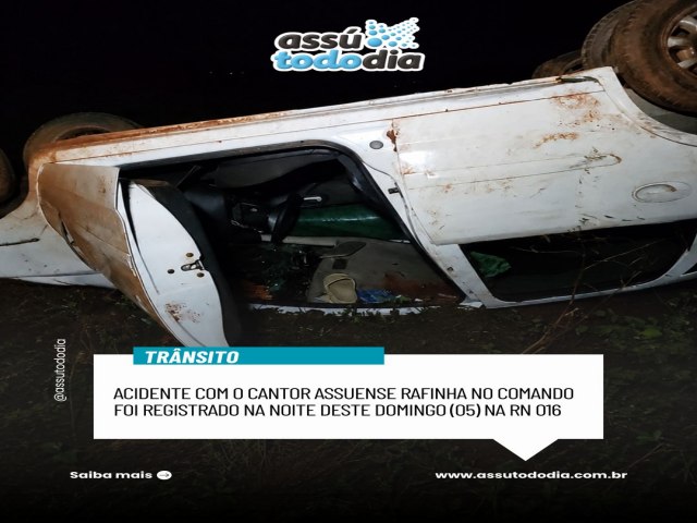 Acidente com o cantor assuense Rafinha no Comando foi registrado na noite deste domingo (05)