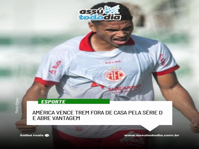 Am�rica vence Trem fora de casa pela S�rie D e abre vantagem