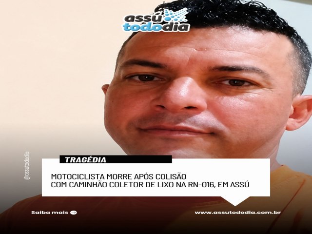 Motociclista morre ap�s colis�o com caminh�o coletor de lixo na RN-016, em Ass�