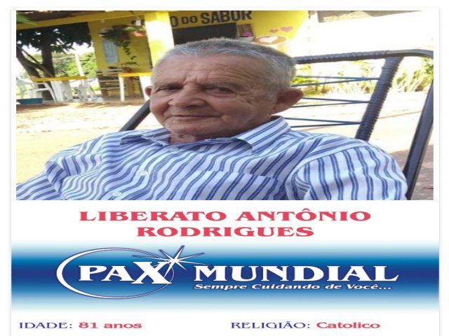 MORREU AOS 81 ANOS O SENHOR  LIBERATO ANTNIO  RODRIGUES  EM ITAPURANGA 