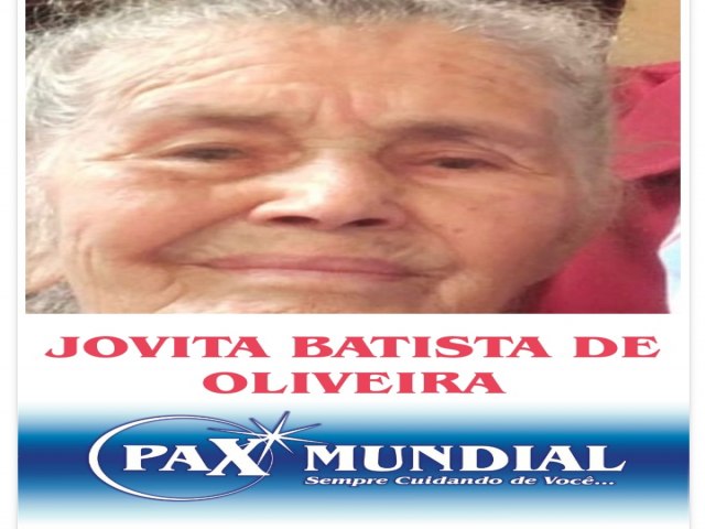 MORREU AOS 93 ANOS A SENHORA JOVITA BATISTA DE OILIVEIRA  EM ITAPURANGA 