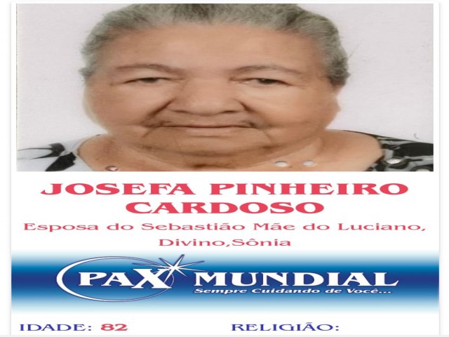 MORREU AOS  82 ANOS A SENHORA JOSEFA PINHEIRO CARDOSO  EM  ITAPURANGA 