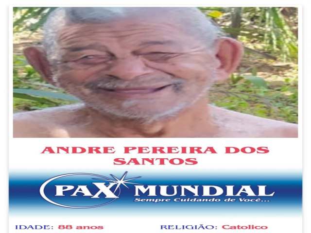 MORREU AOS 88 ANOS O ANDRE PEREIRA DOS SANTOS EM ITAPURANGA 