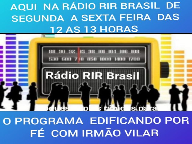 TODOS OS DIAS DE SEGUNDA A SEXTA DAS 12 AS 13 HORAS PROGRAMA EDFICANDO POR F COM IRMAO VILAR ALBENAS 