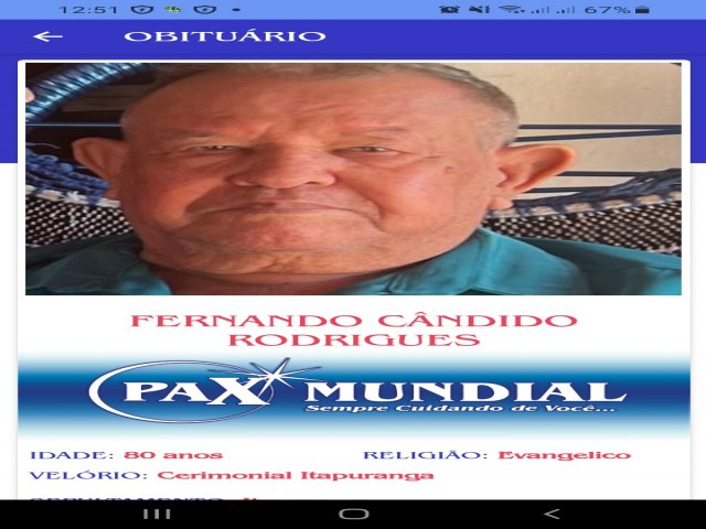 MORREU AOS 80 ANOS O SENHOR  FERNANDO CNDIDO RODRIGUES  EM ITAPURANGA 