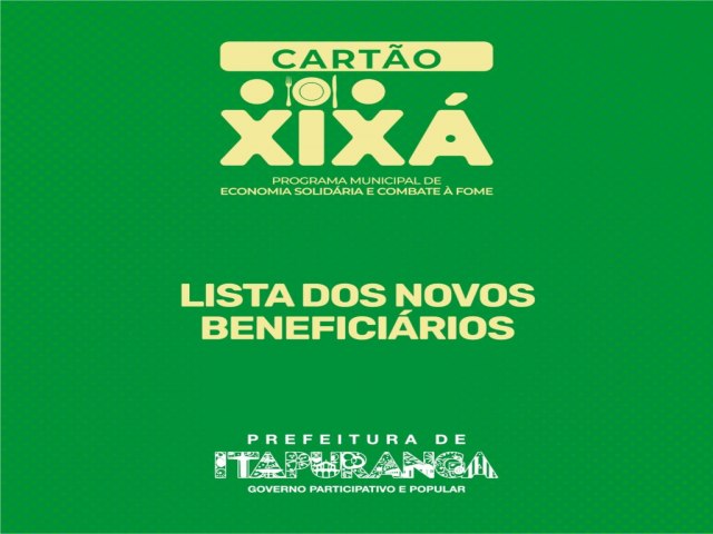 Os novos beneficirios esto convocados para a reunio de apresentao e instrues de uso do Carto Xix,