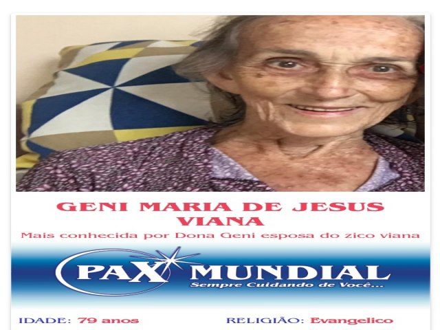 MORREU  AOS 79 ANOS A SENJORA GENI MARIA DE JESUS  VIANA EM ITAPURANGA GOIS 