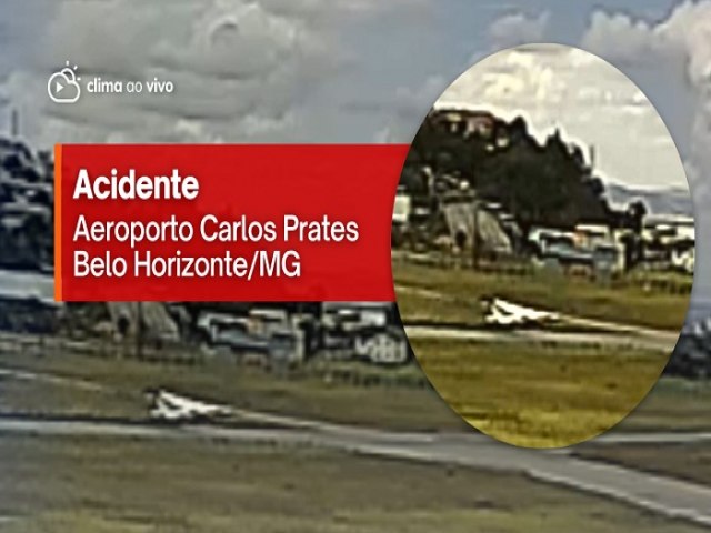 ACIDENTE NO AEROPORTO CARLOS PRESTES EM BELO HORIZONTE 