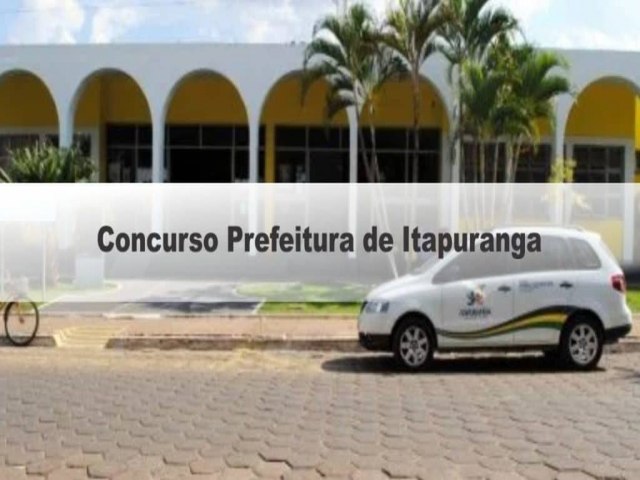 Prefeitura de Itapuranga abre inscries para mais de 60 vagas com salrios de at R$ 13 mil