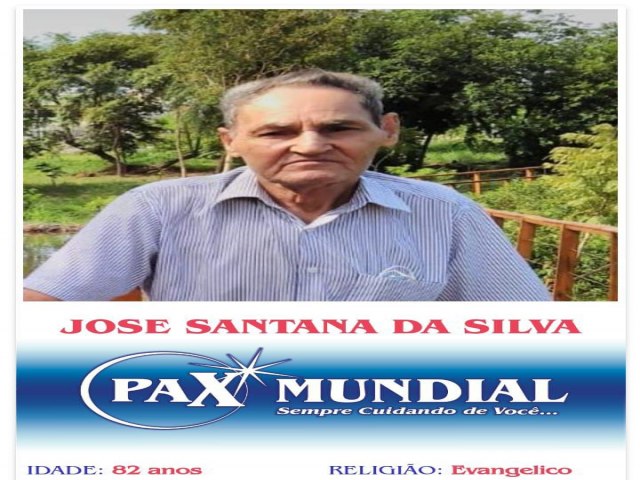 MORREU AOS 82 ANOS O SENHOR JOSE SANTANA DA SILVA EM ITAPURANGA GOIAS 