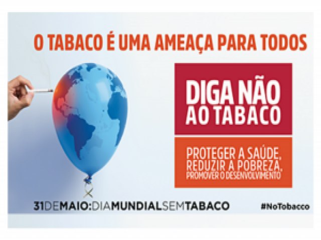 31 de Maio  Dia Mundial Sem Tabaco