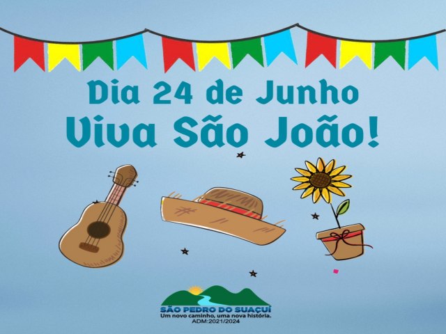 24 DE JUNHO DIA DE SO JOO