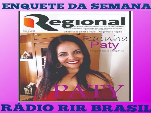 A RADIO RIR BRASIL FAZ SUA ENQUENTE DE SONDAGEM POPULAR DA SEMANA 