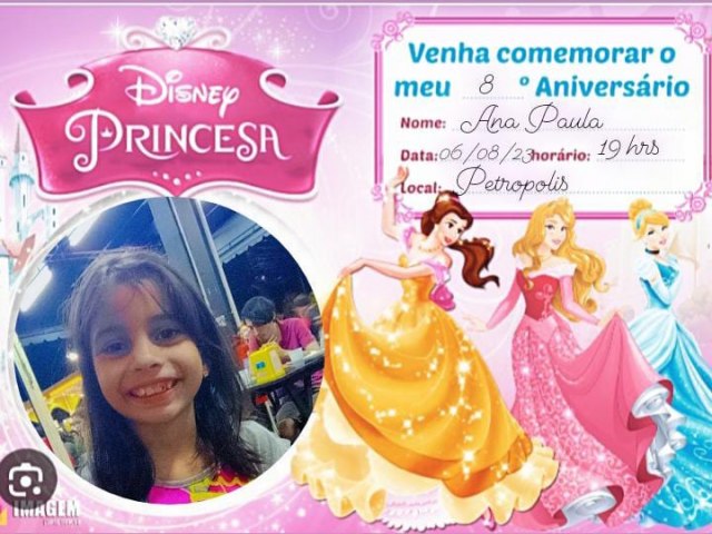 ANA PAULA  VAI FAZER A FESTA  DE ANIVERSRIO  DE 8 ANOS , FAZ UM CONVITE  ESPECIAL  PARA A FAMLIA  E AMIGOS  E AMIGAS  