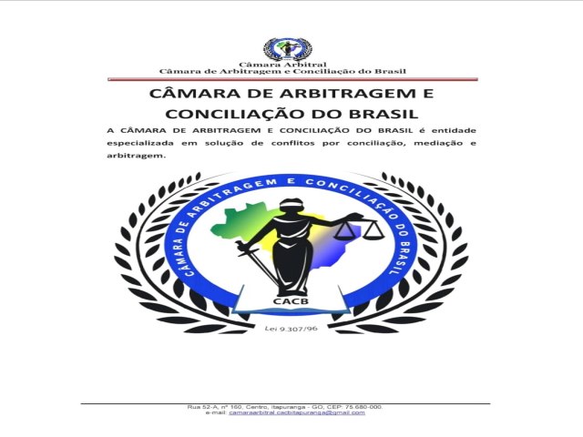 AGORA EM ITAPURANGA TEM A CAMARA DE ARBITRAGEM E CONCILIACAO DE CONFLITOS DO BRASL CACB EM PARCEIRA COM RIR BRASIL  