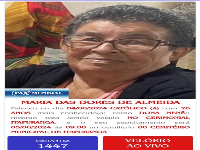 MORREU AOS  76 ANOS A  SENHORA MARIA DAS DORES DE ALMEIDA  EM ITAPURANGA GOIS 