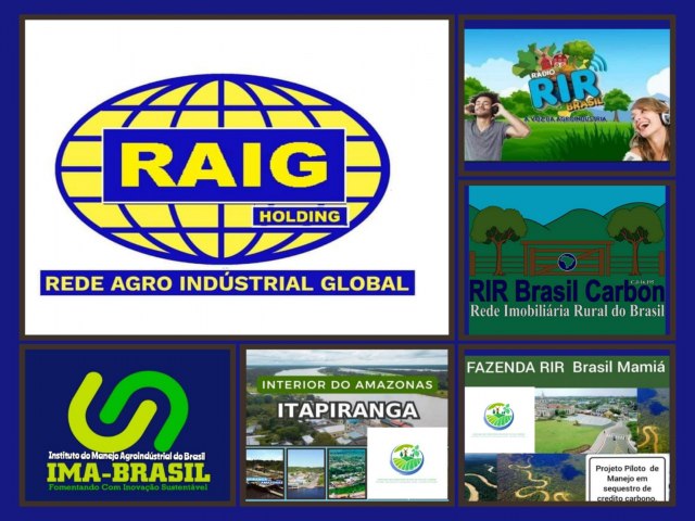  Rede Agro Industrial Global - RAIG HOLDING