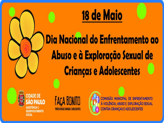 Dia Nacional de Enfrentamento ao Abuso e  Explorao Sexual de Crianas e Adolescentes