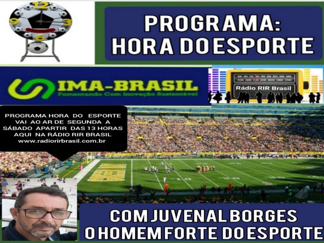 PROGRAMA HORA DO ESPORTE COM JUVENAL BORGES VAI ESTREAR  EM BREVE 