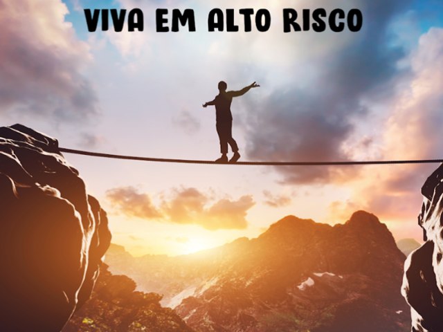 Andr Soares: Viva em alto risco