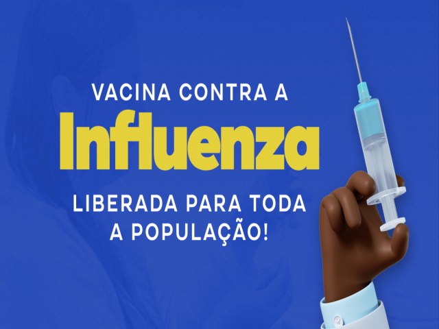 Vacina contra a Influenza est� liberada para toda a popula��o em Teixeira de Freitas