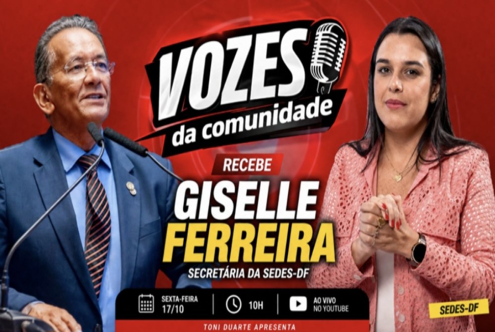  Programas sociais do GDF e combate � vulnerabilidade s�o tema do Vozes da Comunidade