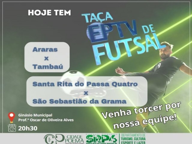 Santa Rita do Passa Quatro recebe 2 Rodada da Taa EPTV de Futsal