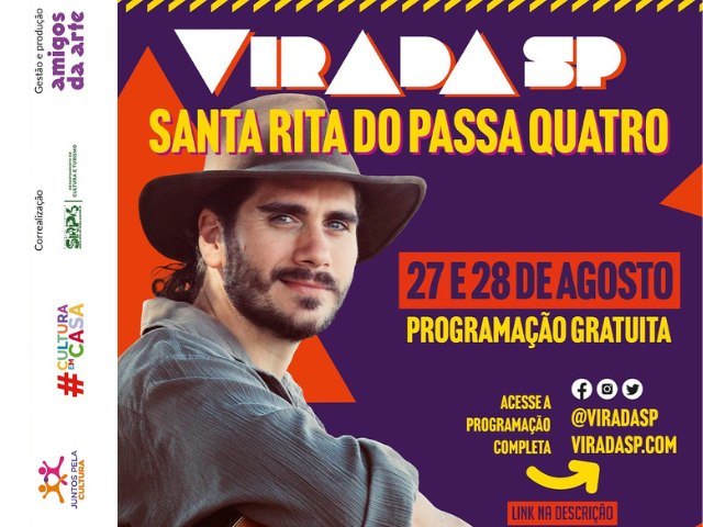 Santa Rita do Passa Quatro recebe Virada SP, evento indito na cidade, com 24 horas de programao 