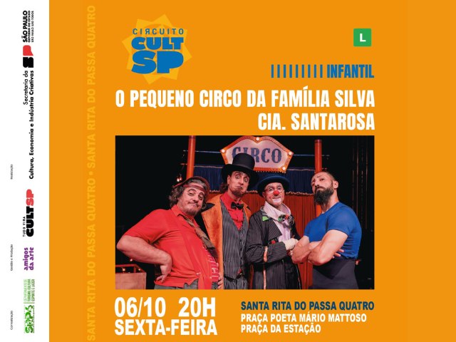 O Pequeno Circo  da Famlia Silva se apresenta em Santa Rita do Passa Quatro nesta sexta-feira