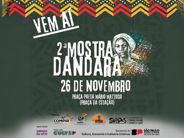 2 Mostra Dandara: Santa Rita do Passa Quatro  selecionada pelo  Governo do Estado de So Paulo para receber mais um projeto cultural 