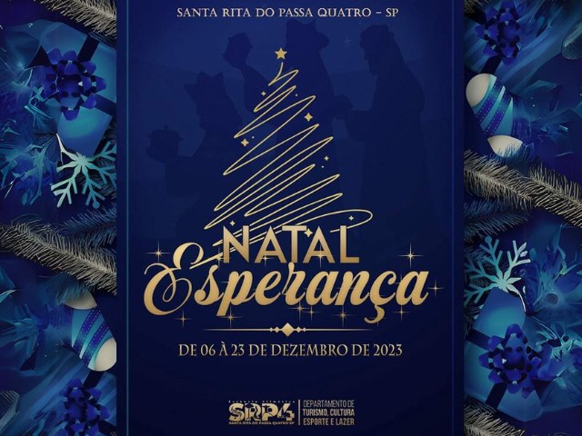 Natal Esperana 2023:  confira todas as atraes  das comemoraes do Fim de Ano em Santa Rita  do Passa Quatro