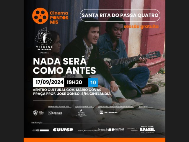 Cine Cultura Ponto Mis exibe Nada ser como antes nesta tera-feira 