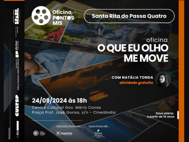 Ponto MIS traz  oficina gratuita O que eu olho me move