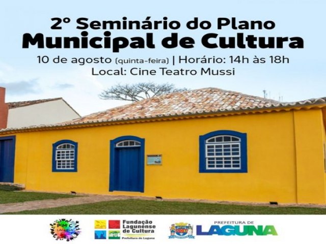 2 Seminrio do Plano Municipal de Cultura ocorre nesta quinta-feira