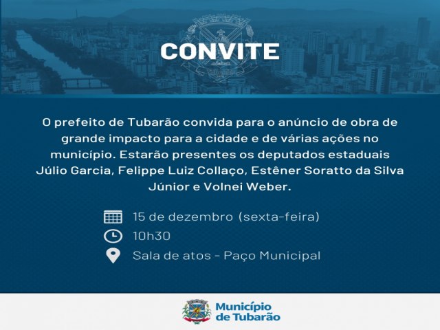 Prefeitura de Tubaro promete anunciar 'obra de grande impacto' na sexta