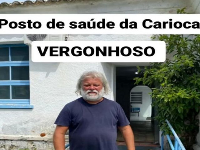 Laguna: Vereador Kek denuncia descaso no posto de sade da Carioca em Laguna