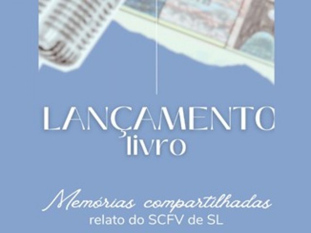 So Ludgero promoveu lanamento do livro Memrias Compartilhadas