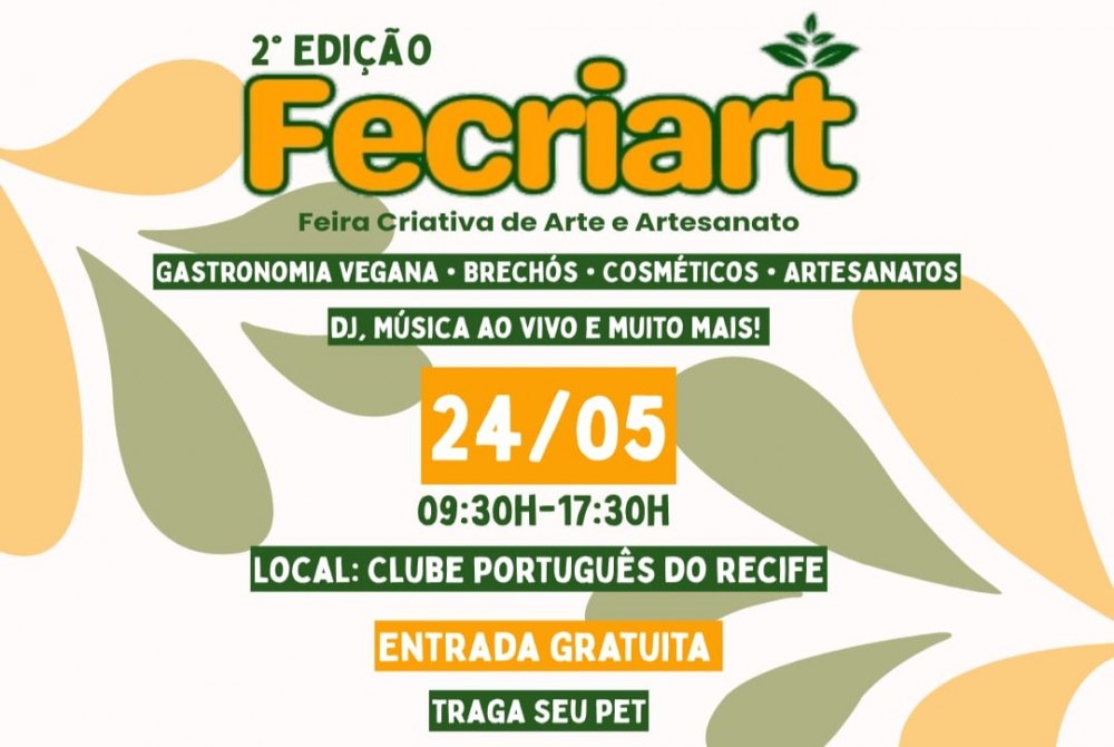 2� Edi��o da FECRIART: Feira Inclusiva e Sustent�vel no Clube Portugu�s do Recife